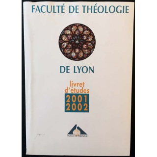 1. Faculté de Théologie de Lyon - Livret d'études 2001-2002