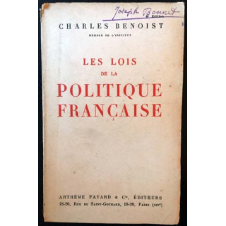 1. Les lois de la politique française de Charles Benoist aux éditions Arthème Fayard 1928
