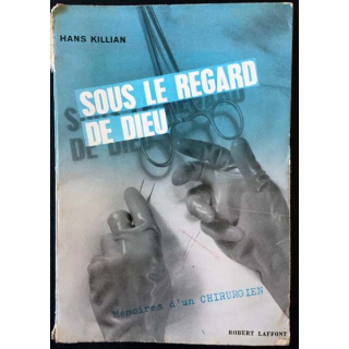 1. Sous le regard de Dieu de Hans Killian aux éditions Robert Laffont