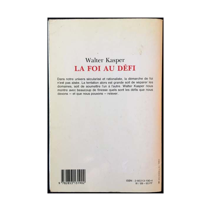 1. La foi au défi de Walter Kasper aux éditions Nouvelle cité