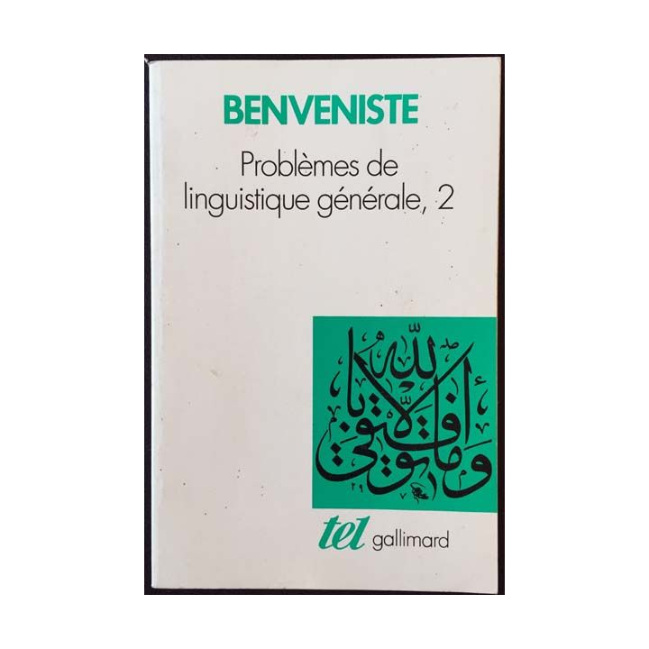 1. Problèmes de linguistique générale, 2 de Benveniste aux éditions Gallimard