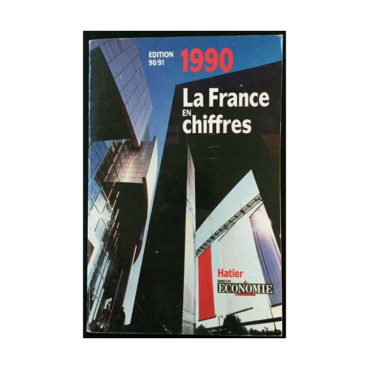 1. La France en chiffres 1990 de Rémy Arnaud aux éditions Science & vie économie