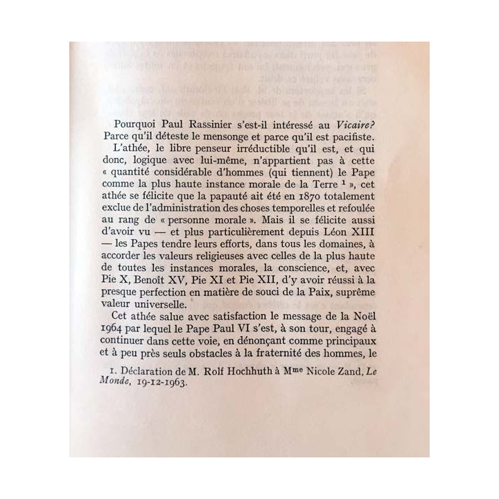 1. L'opération ''vicaire'' Le rôle de Pie XII devant l'Histoire de Paul Rassinier aux éditions La table ronde