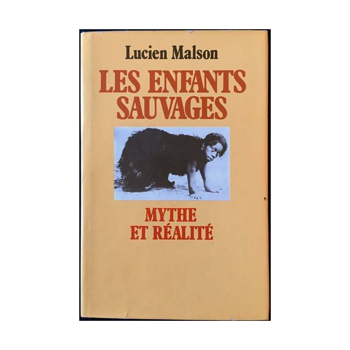 1. Les enfants sauvage de Lucien Malson aux éditions France loisirs