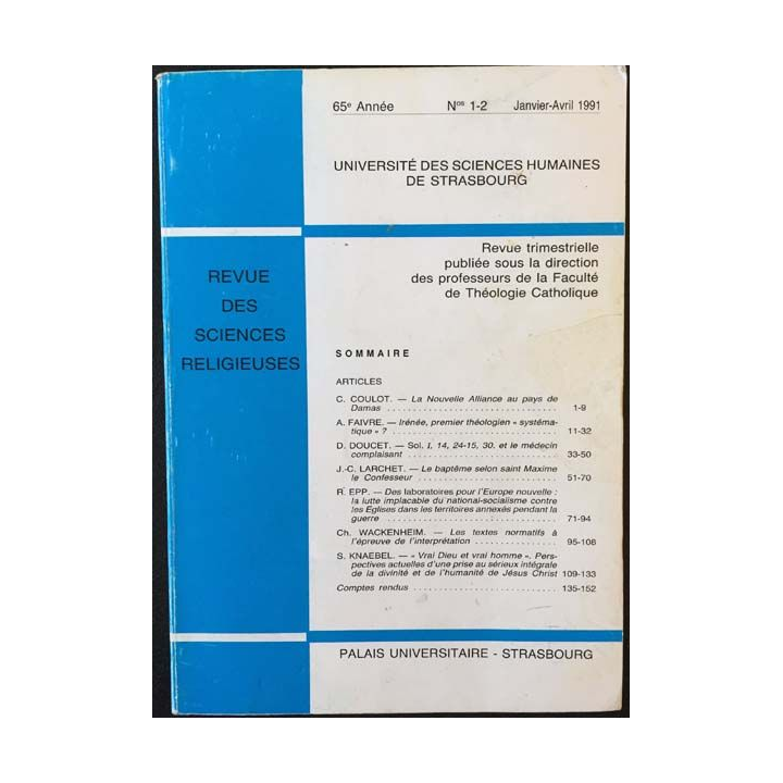1. Revue des sciences religieuses 65e année Janvier-Avril 1991 aux éditions Palais universitaire