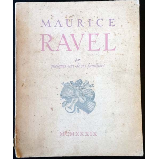 1. Maurice Ravel aux éditions du Tambourinaire 1939