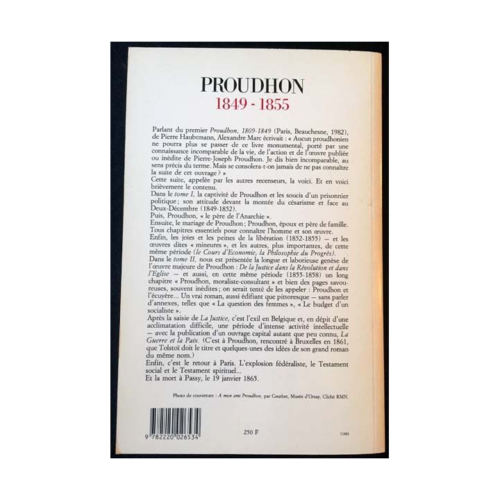 1. Pierre-Joseph Proudhon - Sa vie et sa pensée 1849-1855 Tome 1 de Pierre Haubtmann