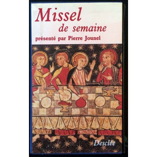 1. Missel de la semaine présenté par Pierre Jounel aux éditions Desclée