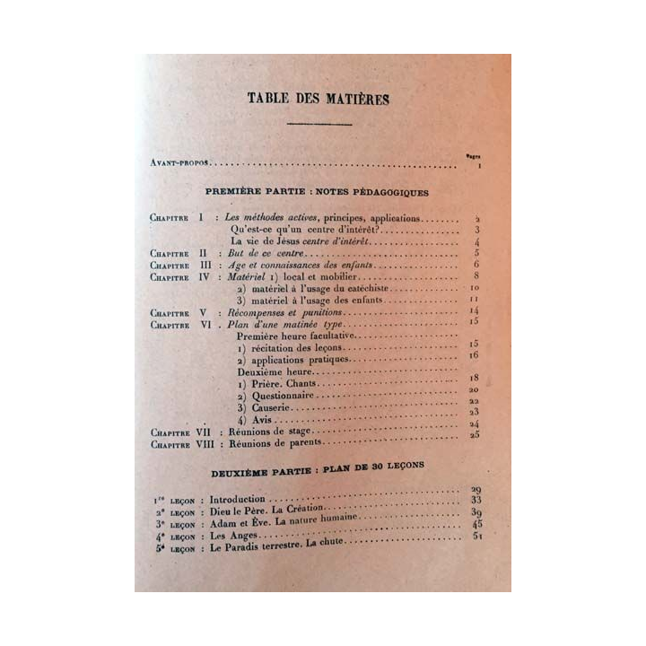 1. La Vie et la Joie au Catéchisme de F.Derkenne aux éditions J. De Gigord 1950