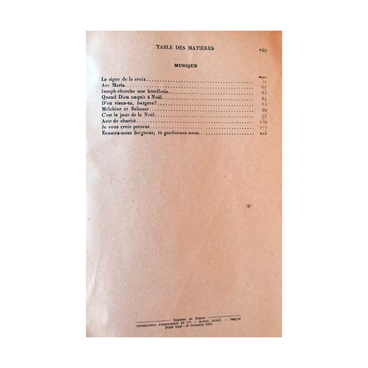 1. La Vie et la Joie au Catéchisme de F.Derkenne aux éditions J. De Gigord 1950
