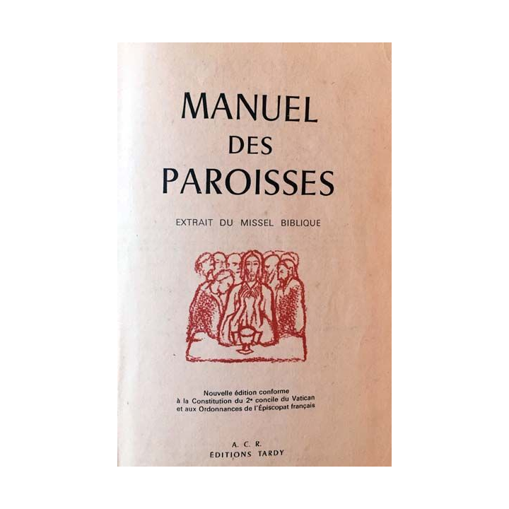 1. Manuel des paroisses aux éditions Tardy