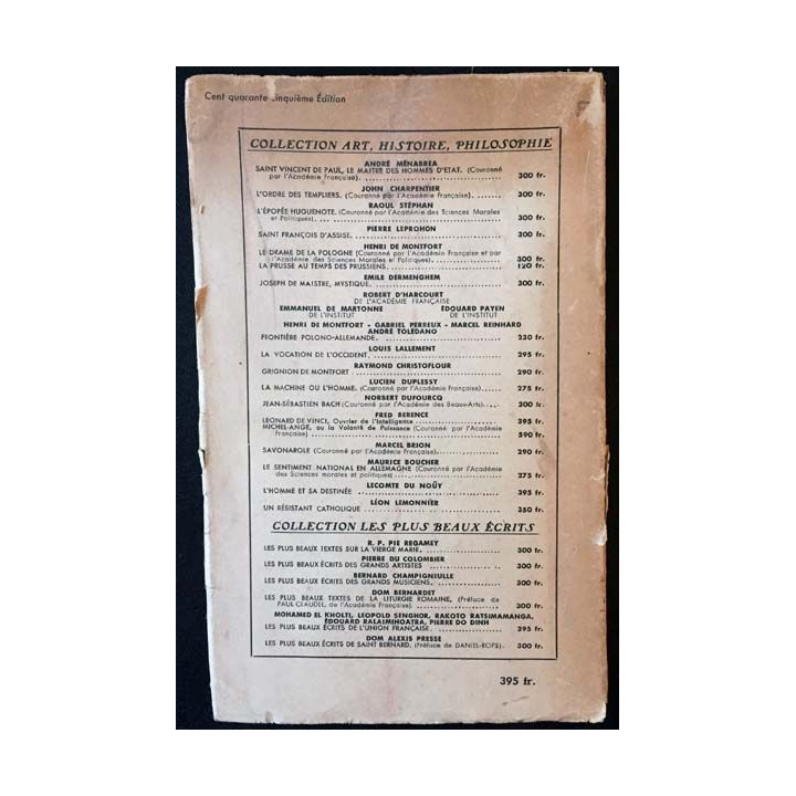 1. L'homme et sa destinée de Lecomte du Nouy aux éditions La colombe