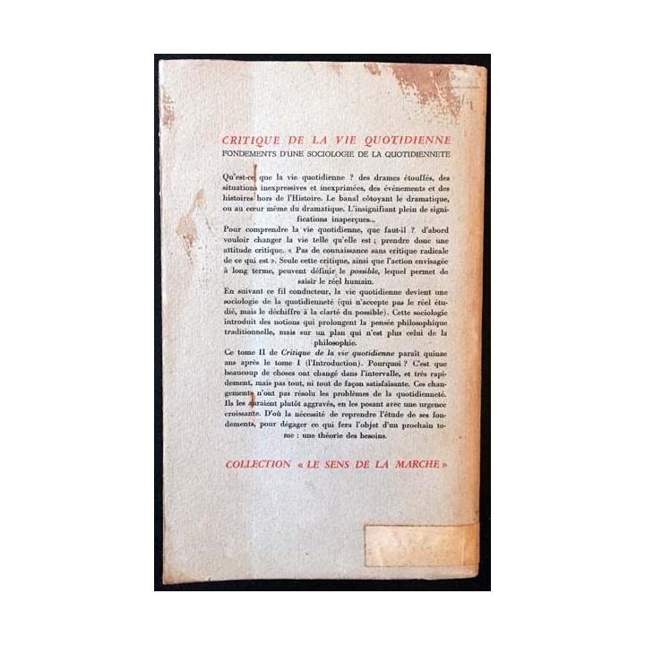 1. Critique de la vie quotidienne II Fondements d'une sociologie de la quotidienneté de Henri Lefebvre