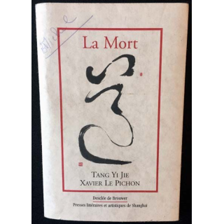 1. La mort de Tang Yijie Xavier Le Pichon aux éditions Desclée de Brouwer