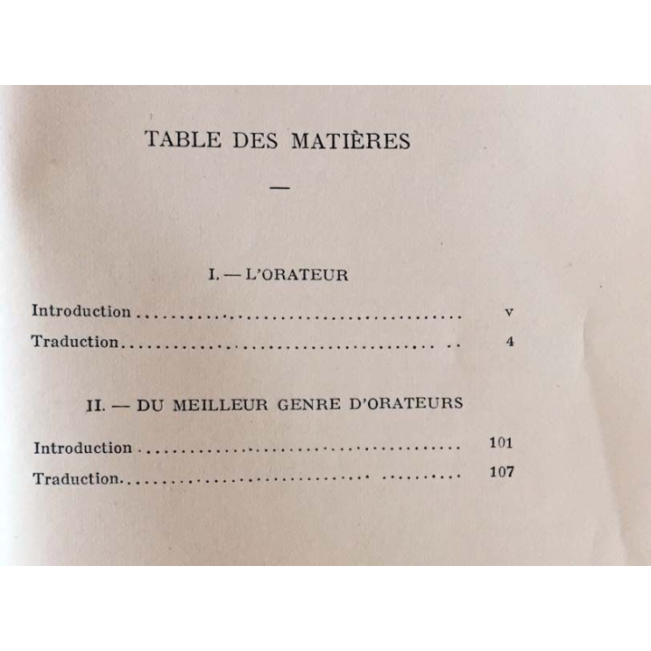 1. Cicéron - L'orateur du meilleur genre d'orateur de Henri Bornecque aux éditions Les belles lettres 1921