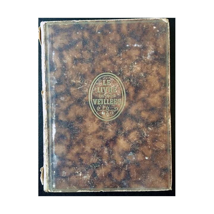 1. Le livre de nos veillées aux éditions Gautier-Languereau 1932