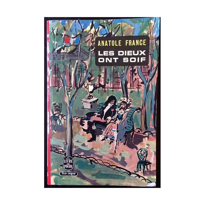1. Les dieux ont soif de Anatole France aux éditions Calmann-Lévy