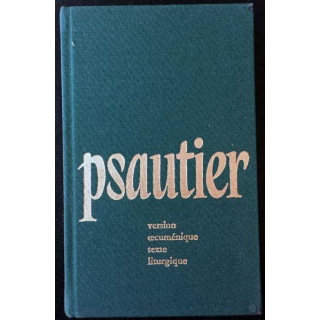 1. Le psautier version oecuménique texte liturgique aux éditions du Cerf