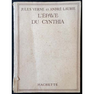 1. L'épave du Cynthia de Jules Verne et André Laurie aux éditions Hachette