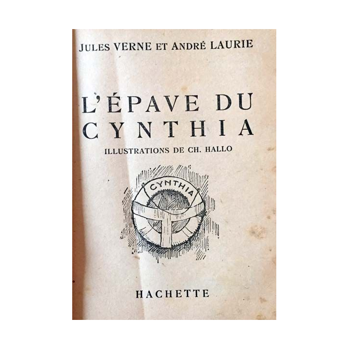 1. L'épave du Cynthia de Jules Verne et André Laurie aux éditions Hachette