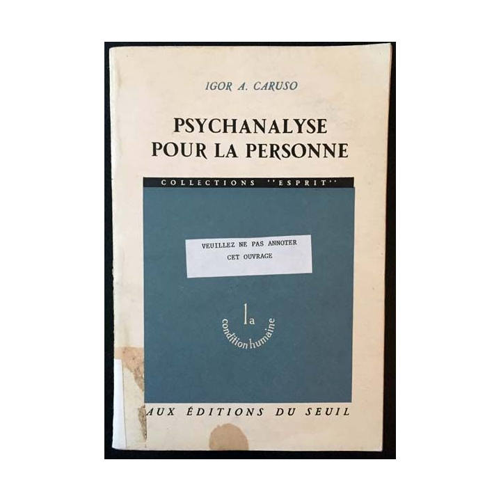 1. Psychanalyse pour la personne de Igor A. Caruso aux éditions du Seuil