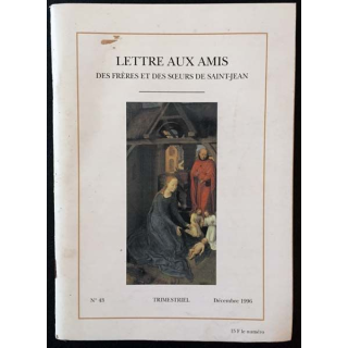 1. Lettre aux amis des frères et des soeurs de Saint-Jean