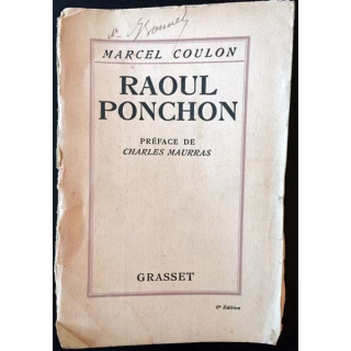 1. Raoul Ponchon de Marcel Coulon aux éditions Grasset 1927