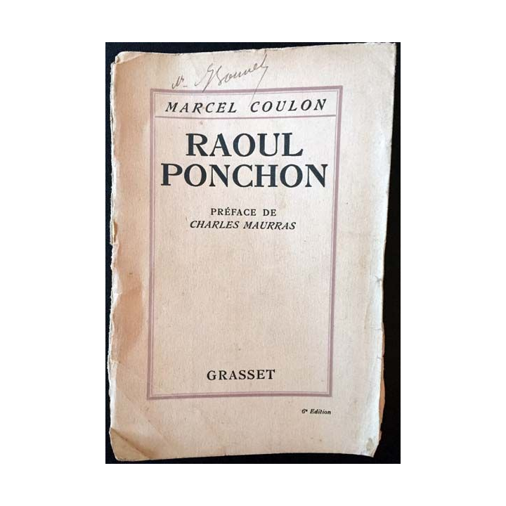 1. Raoul Ponchon de Marcel Coulon aux éditions Grasset 1927