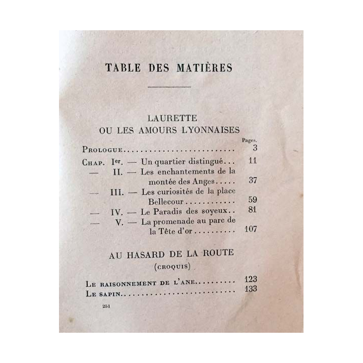 1. Laurette ou les amours lyonnaises de Jean Dufourt aux éditions librairie Plon 1930