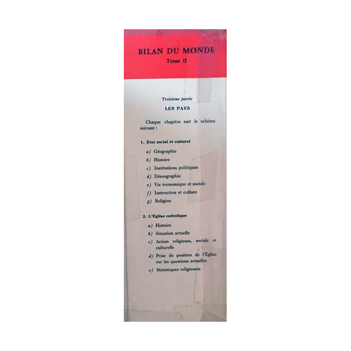 1. Bilan du monde Tome II encyclopédie catholique du monde chrétien aux éditions Casterman 1960