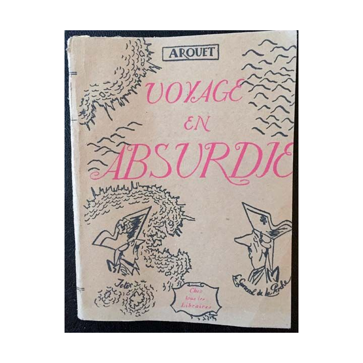 1. Voyage en absurdie de Arouet aux éditions du Soleil 1946