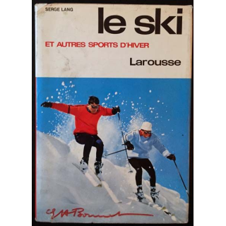 1. Le ski et autres sports d'hiver de Serge Lang aux éditions Larousse