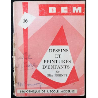 1. Dessins et peintures d'enfants de Elise Freinet aux éditions de l'école moderne française