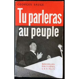1. Tu parleras au peuple de Georges Sauge aux éditions Latines