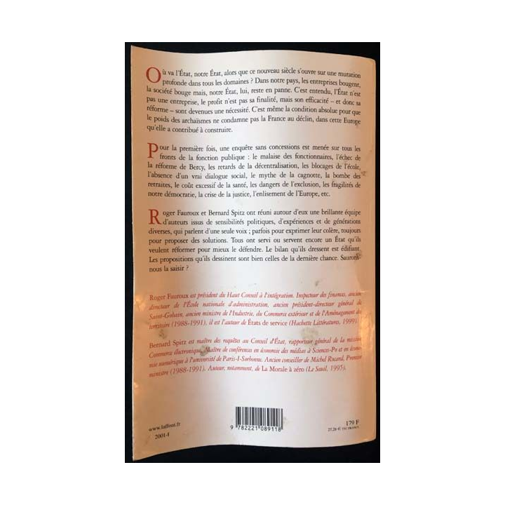 1. Notre État le livre vérité de la fonction publique de Roger Fauroux et Bernard Spitz aux éditions Robert Laffont