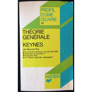 1. Théorie générale Keynes de Maurice Roy aux éditions Hatier