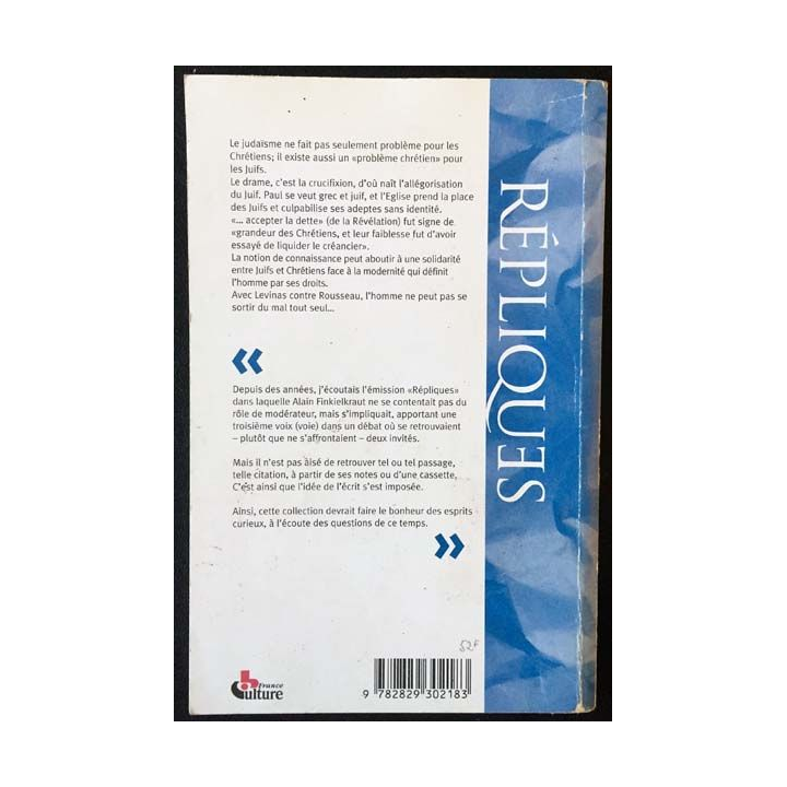 1. Répliques - Judaïsme et christianisme de Alain Finkielkraut, Gérard Israël et Paul Thibaud aux éditions du Tricorne