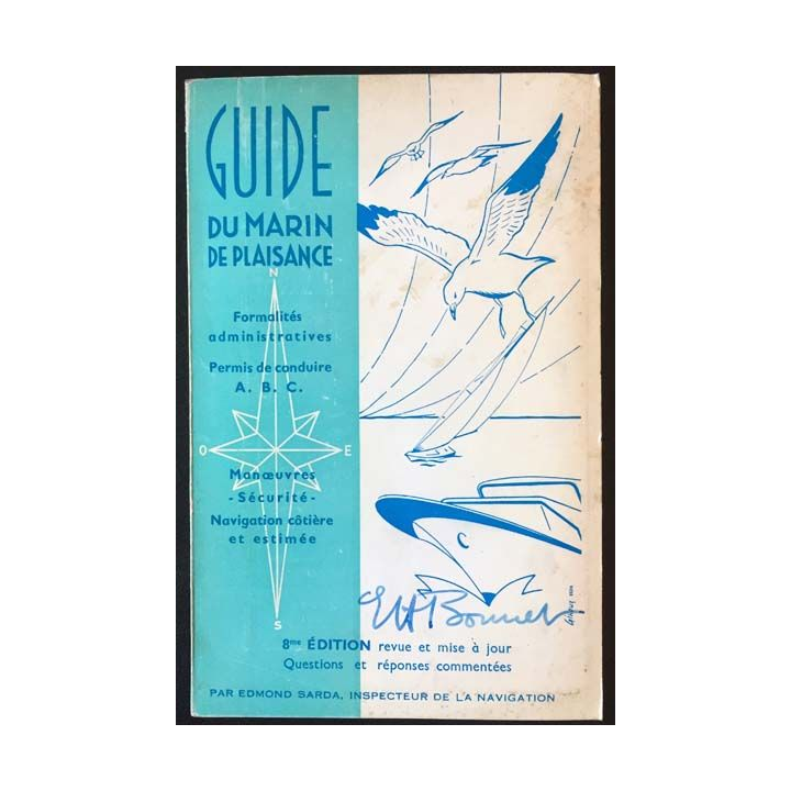 1. Guide du marin de plaisance de Edmond Sarda aux éditions Causse & Cie