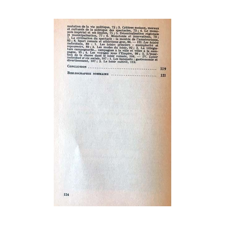 1. N°2169 Que sais je ? Les loisirs en Grèce et à Rome de Jean-Marie André aux éditions Presses universitaires de France