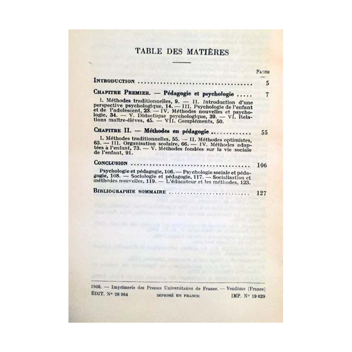 1. N°572 Que sais je ? Les méthodes en pédagogie de Guy Palmade aux éditions Presses universitaires de France