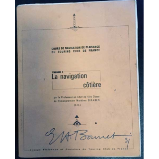 1. La navigation côtière Tome 1 du professeur en chef de 1ère classe de l'enseignement Maritime Biraben
