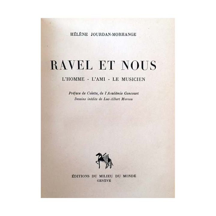 1. Ravel et nous de Hélène Jourdan-Morhange aux éditions du Milieu du monde