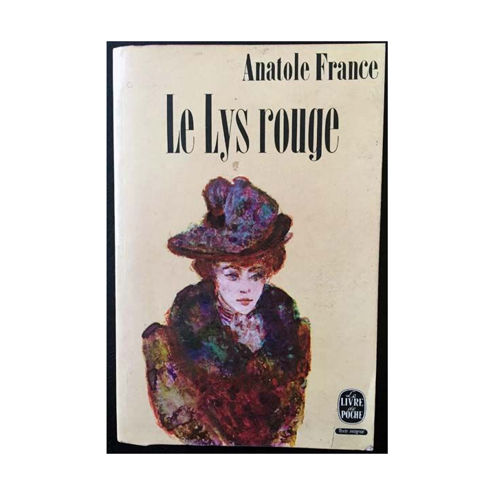 1. Le lys rouge de Anatole France aux éditions Calmann-Lévy