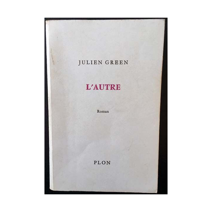 1. L'autre de Julien Green aux éditions Plon