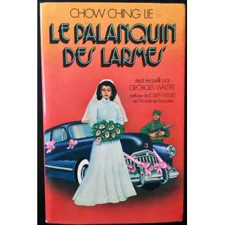 1. Le palanquin des larmes de Chow Ching Lie aux éditions France-loisirs