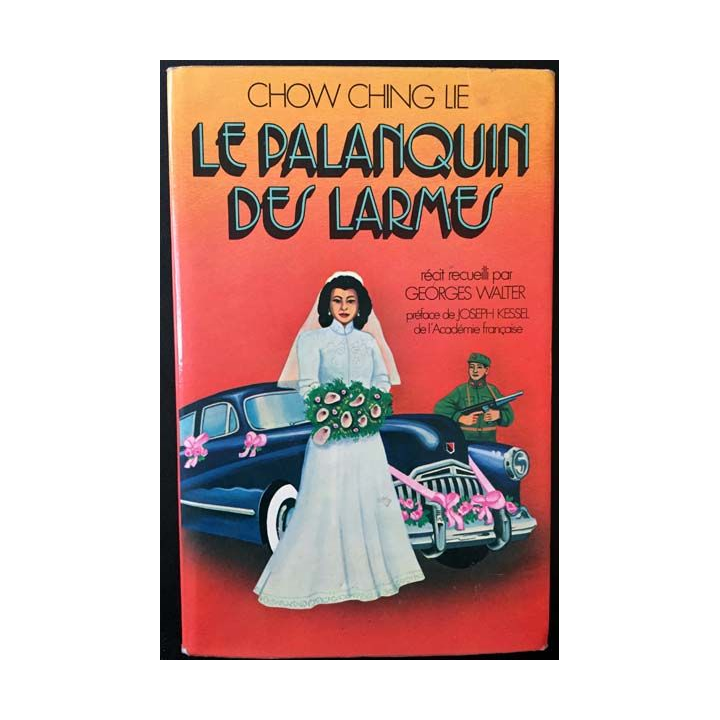 1. Le palanquin des larmes de Chow Ching Lie aux éditions France-loisirs