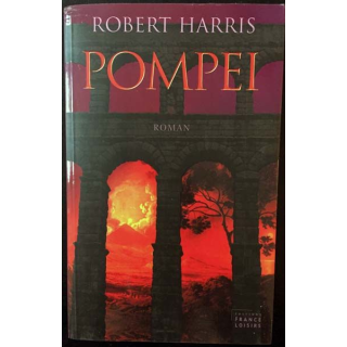 1. Pompei de Robert Harris aux éditions France-loisirs