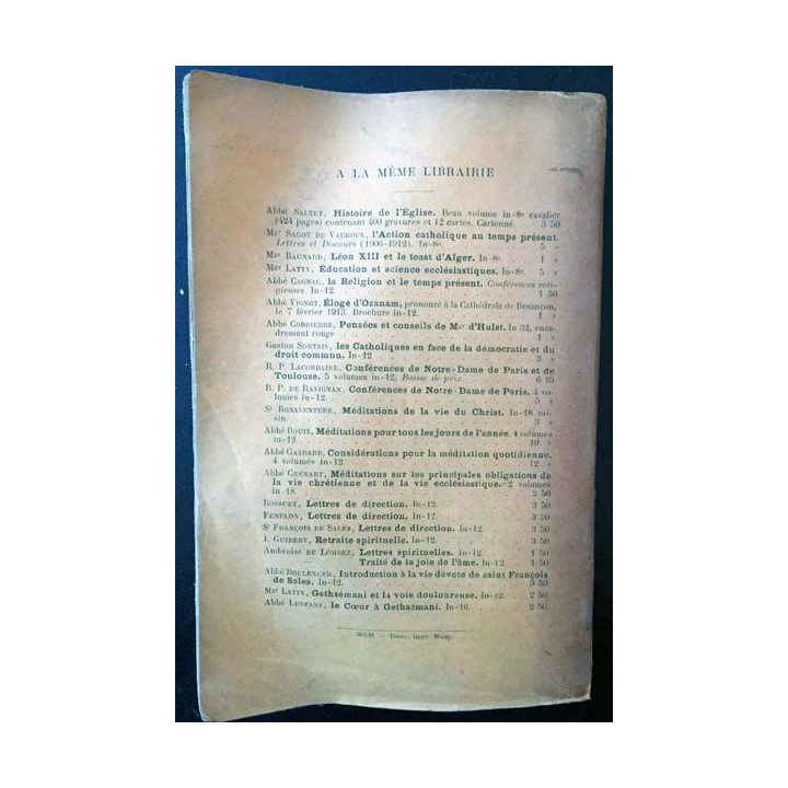 1. Vie de Mgr D'Hulst Tome Second de Mgr Alfred Baudrillart aux éditions ancienne librairie Poussielgue 1914