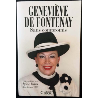 1. Sans compromis de Geneviève De Fontenay aux éditions Michel Lafon