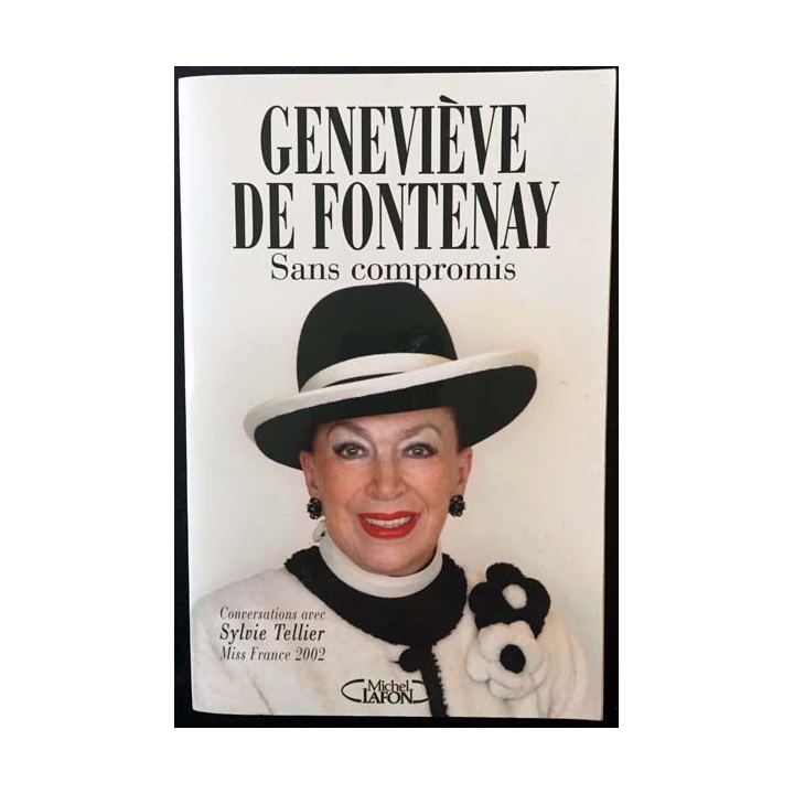 1. Sans compromis de Geneviève De Fontenay aux éditions Michel Lafon
